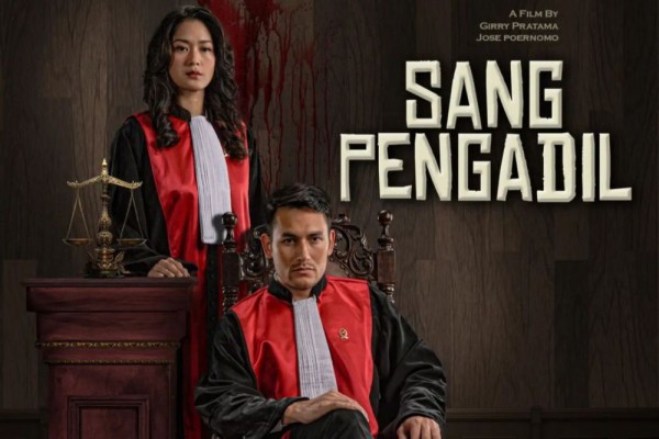 Sinopsis dan Daftar Pemain Film Sang Pengadil, tentang Dunia Hukum