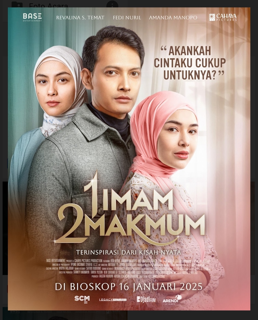 Sinopsis Film 1 Imam 2 Makmum, Kisah Nyata Suami yang Berpoligami